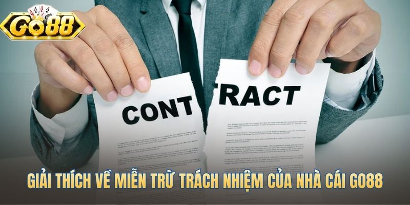 Miễn trừ trách nhiệm phân định rõ giới hạn nghĩa vụ đôi bên