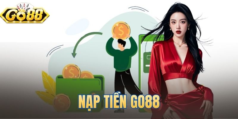 Nạp Tiền Go88