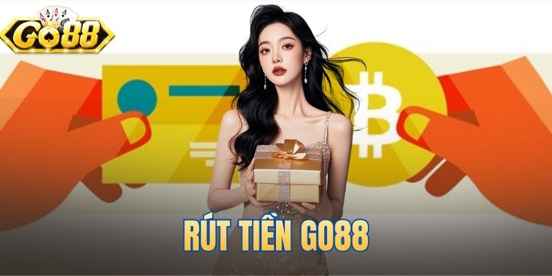Rút Tiền Go88
